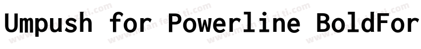 Umpush for Powerline BoldForPowerli字体转换